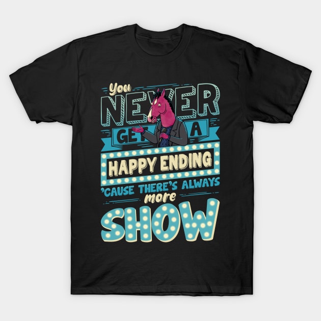 More Show T-Shirt by teesgeex